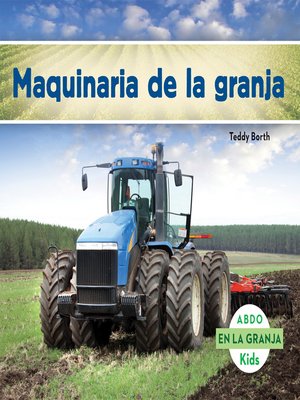 cover image of Maquinaria de la granja (Machines on the Farm)